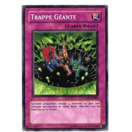 TRAPPE GÉANTE