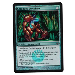 Carapace de cuivre - Foil Card